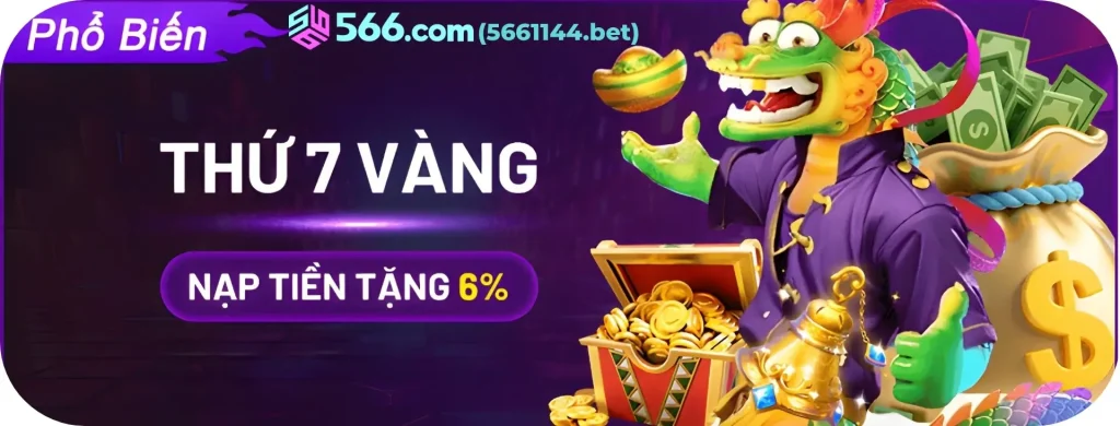 5661144 Tặng nạp tiên thứ 7 nhận tới 6%